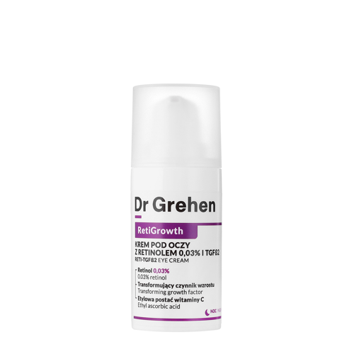 Dr Grehen - RetiGrowth - Reti-TGF Eye Cream - Крем під очі з ретинолом 0,03% та фактором росту - 15ml